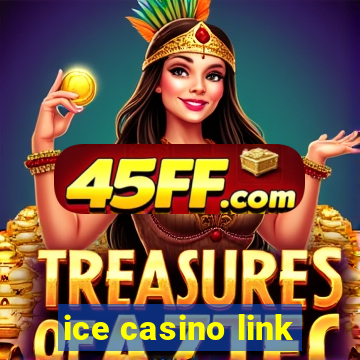 ice casino link